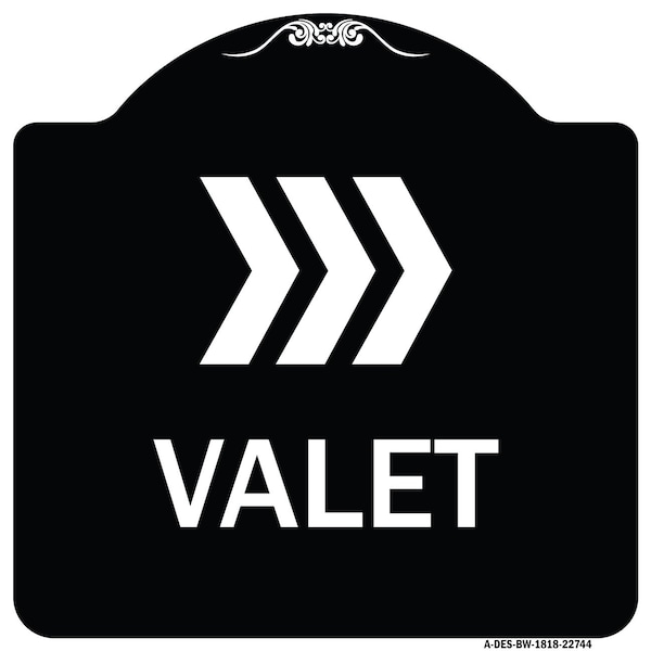 Signmission Valet Right Arrow Heavy-Gauge Aluminum Architectural Sign, 18" x 18", BW-1818-22744 A-DES-BW-1818-22744 - main